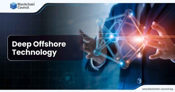 Deep Offshore Technology