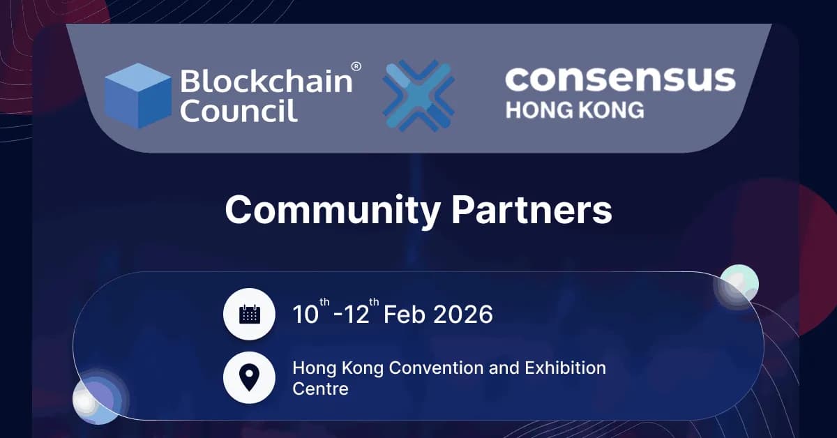 Blockchain Council is the Official Community Partner of Consensus Hong Kong 2026