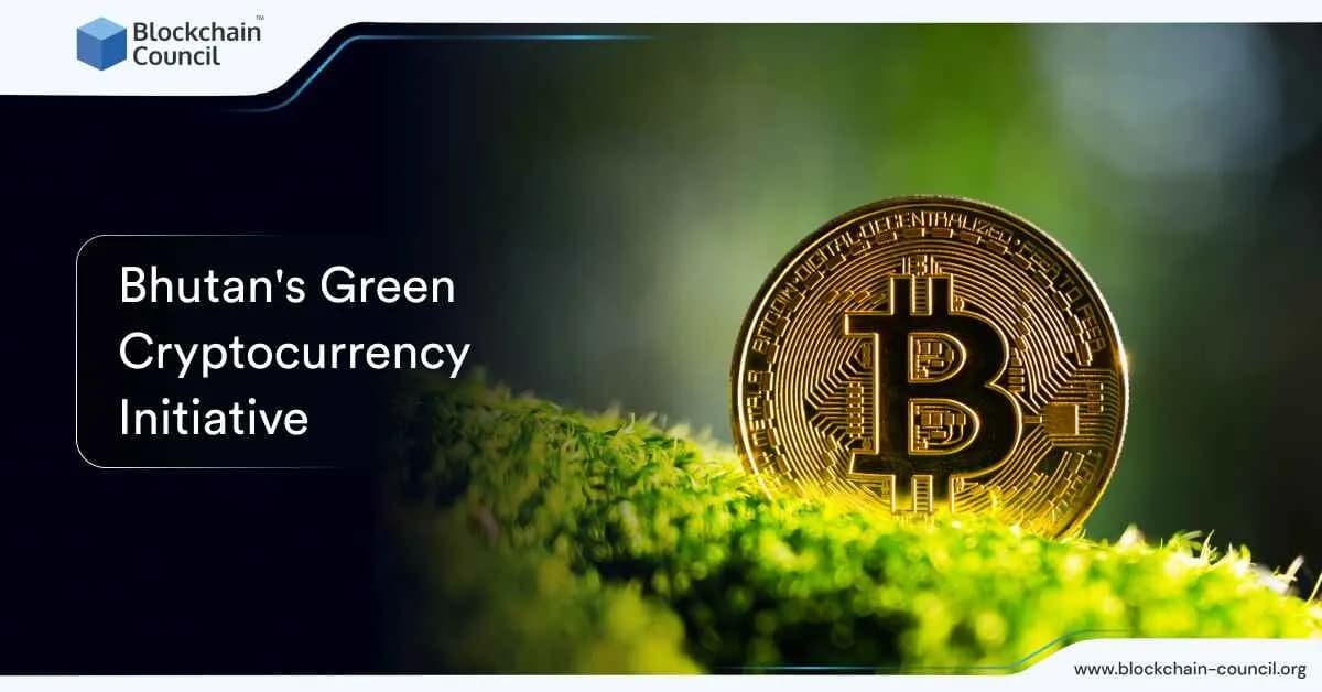 Bhutan's Green Cryptocurrency