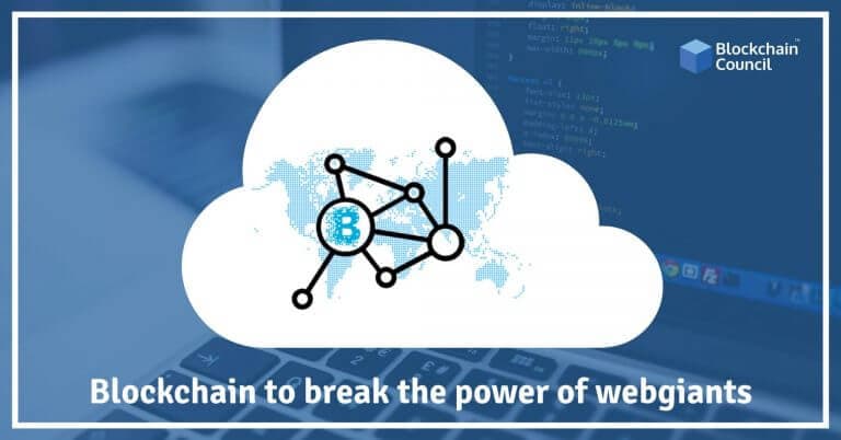 Blockchain-to-break-the-power-of-webgiants