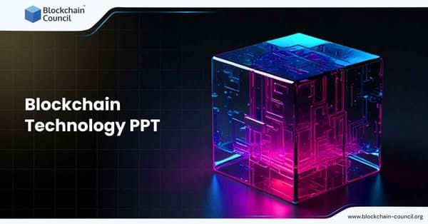 Blockchain Technology PPT