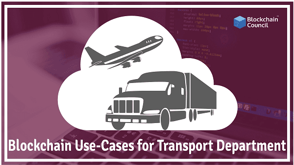 Blockchain-Use-Cases-for-Transport-Department