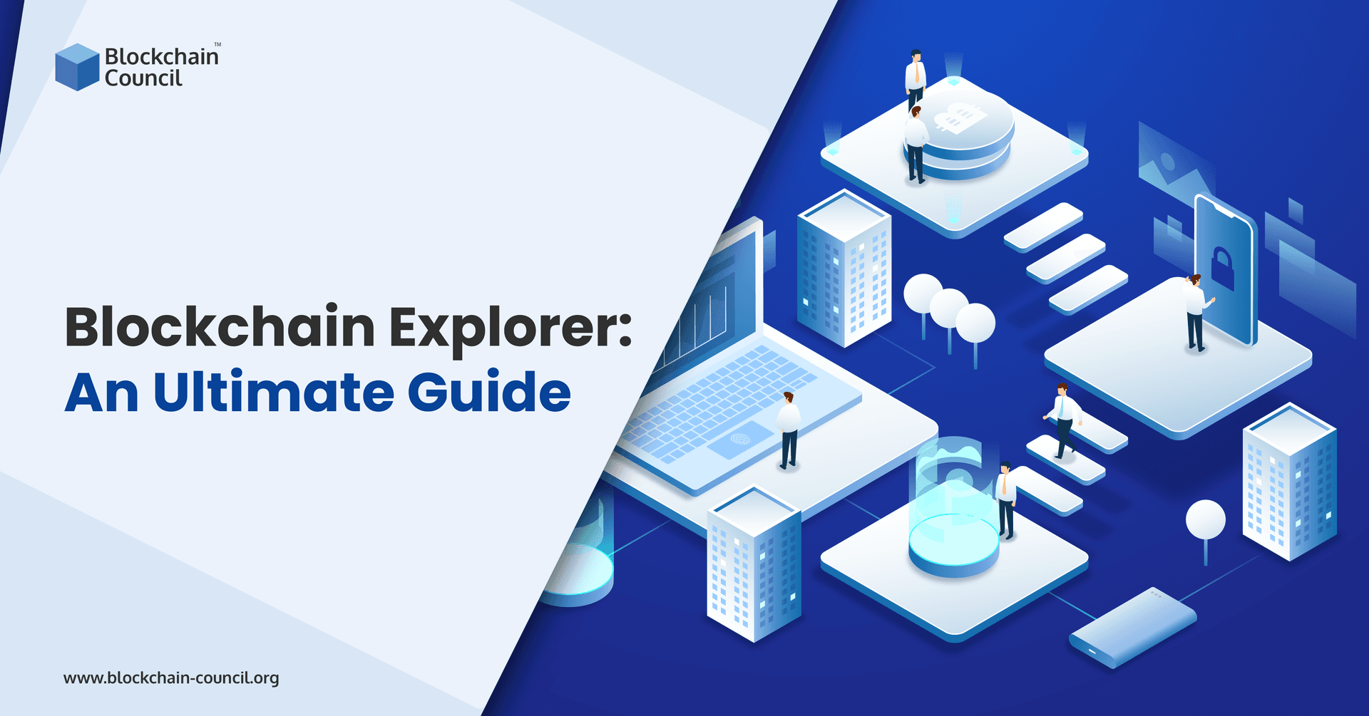 Blockchain Explorer An Ultimate Guide