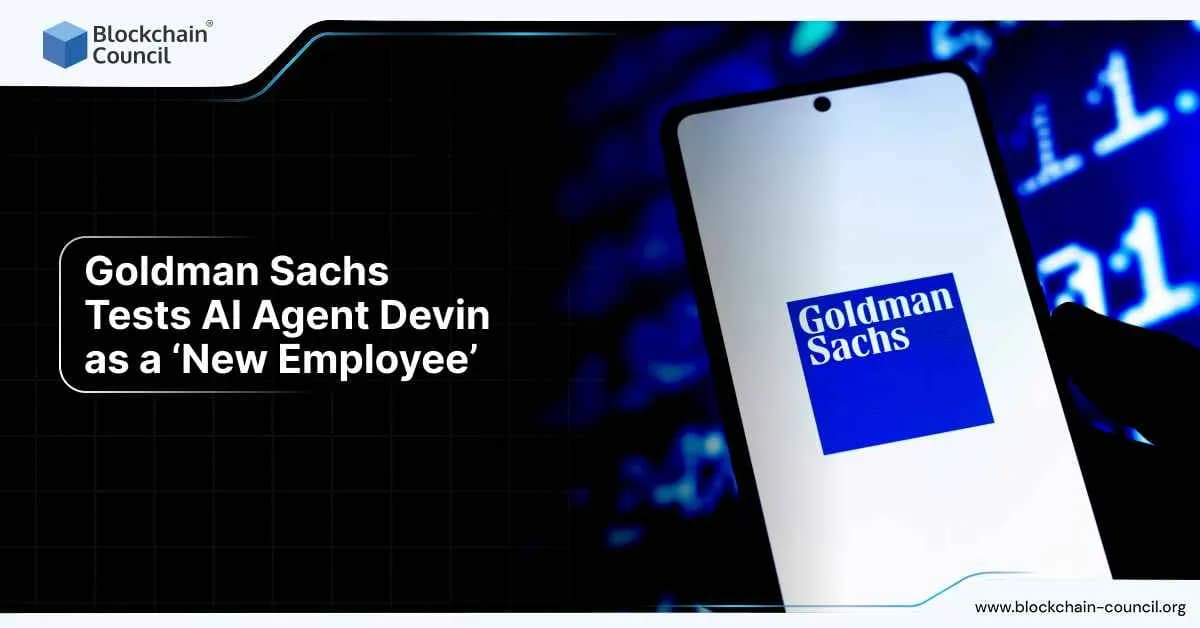 Goldman Sachs Tests AI Agent Devin as a ‘New Employee’
