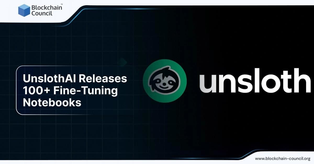 UnslothAI Releases 100+ Fine-Tuning Notebooks