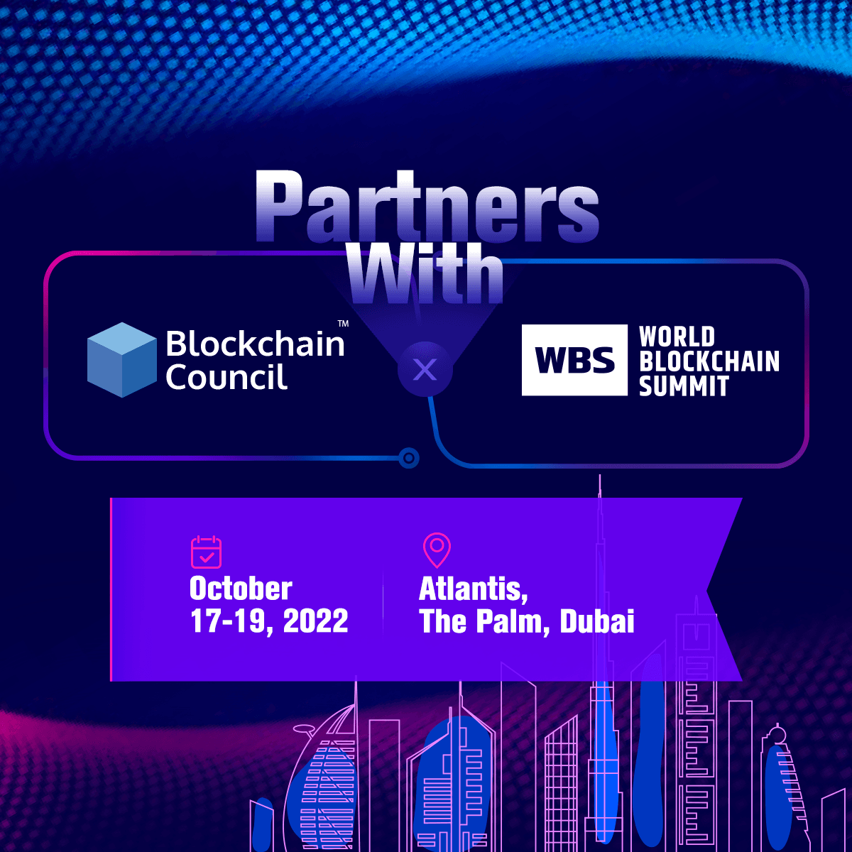 Blockchain Council Partners World Blockchain Summit Dubai