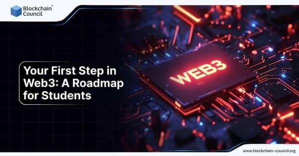 Your First Step in Web3: A Roadmap for Students