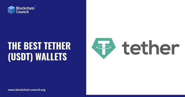 The Best Tether (USDT) Wallets