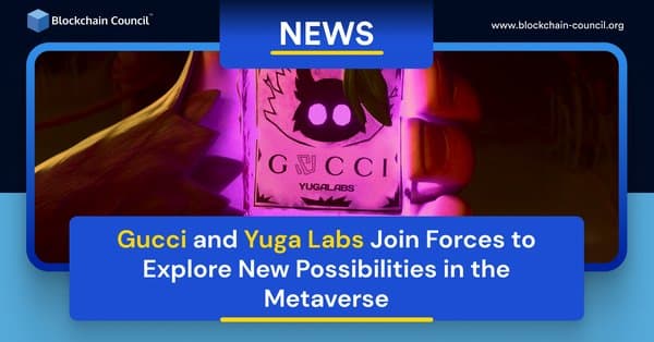 Gucci and Yuga Labs Join Forces to Explore New Possibilities in the Metaverse