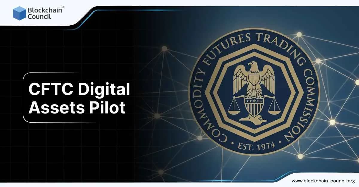 CFTC Digital Assets Pilot