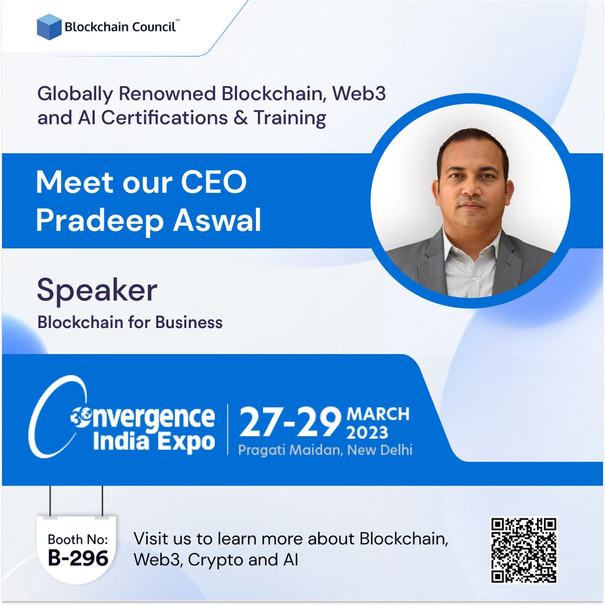 Pradeep Aswal, CEO of Blockchain Council, as a speaker in 30th Convergence India 29th March on Blockchain for Business