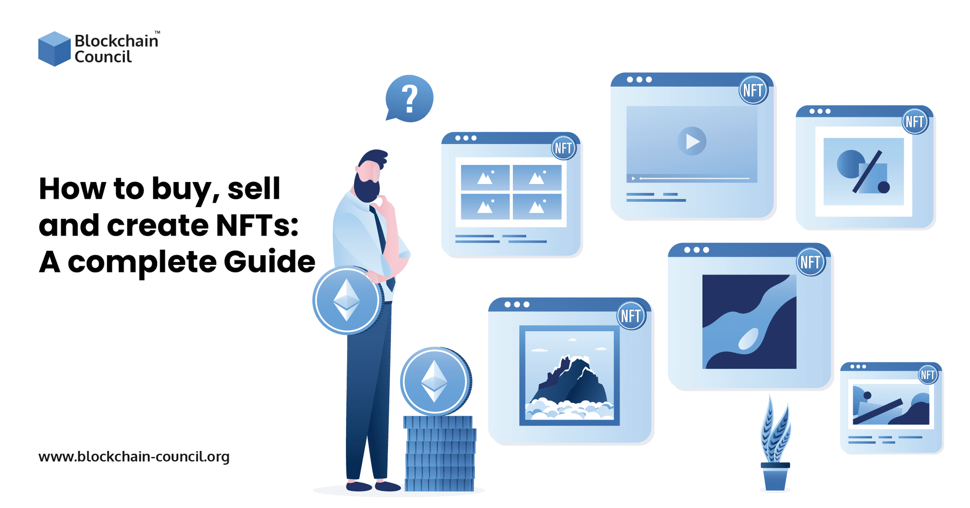 How to buy, sell and create NFTs A complete Guide