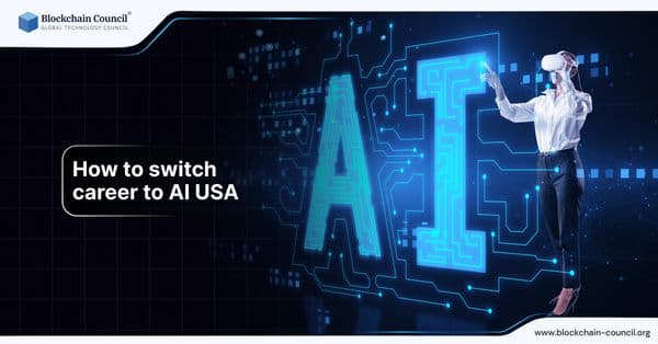 How to Switch Career to AI USA