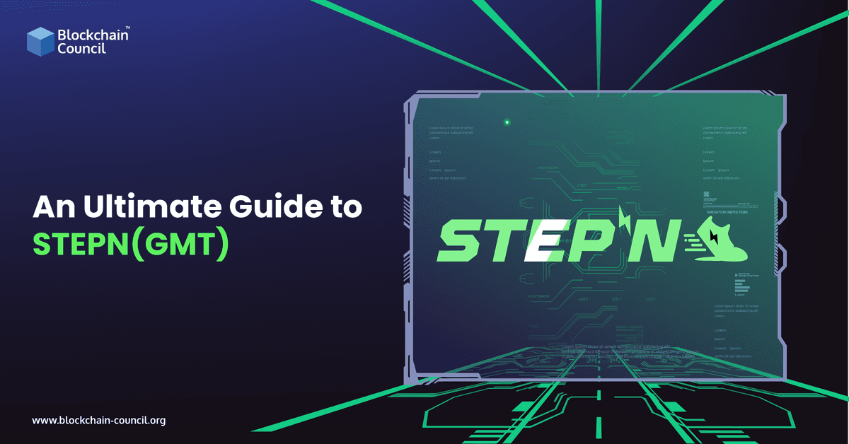 An Ultimate Guide to STEPN(GMT)
