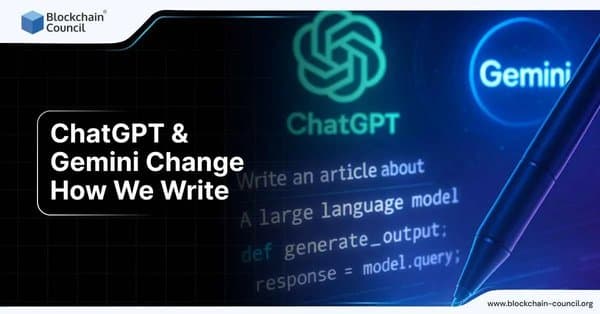 ChatGPT & Gemini Change How We Write