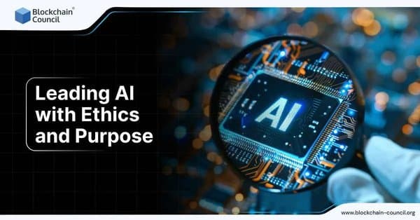Leading AI with Ethics and Purpose