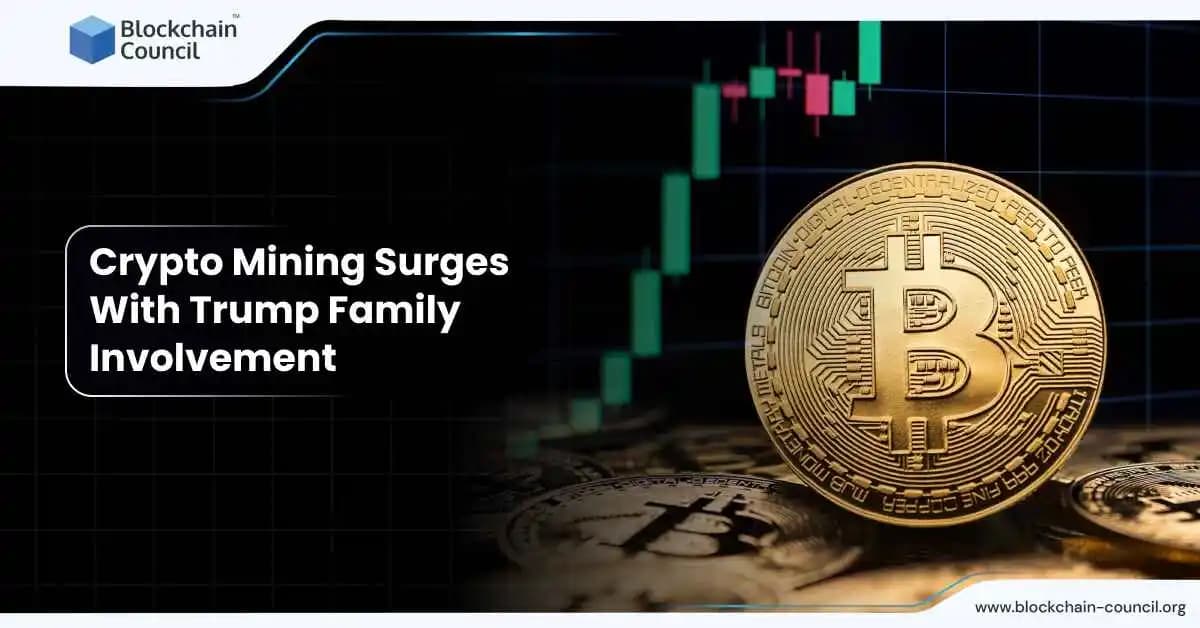 Crypto Mining Surges With Trump Family Involvement