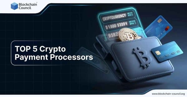 TOP 5 Crypto Payment Processors