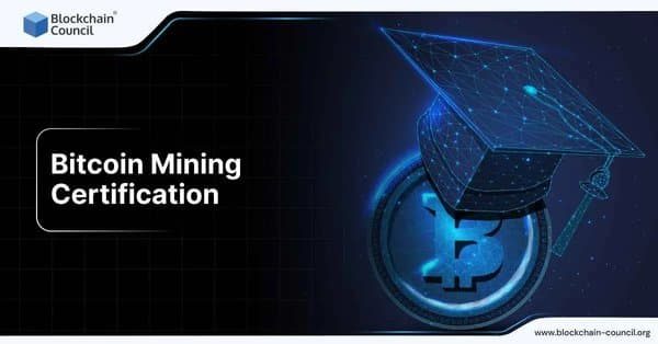 Bitcoin Mining Certification