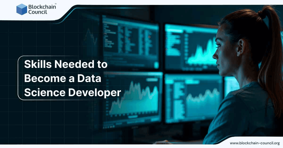 Skills Needed to Become a Data Science Developer