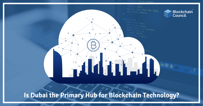 Is-Dubai-the-Primary-Hub-for-Blockchain-Technology