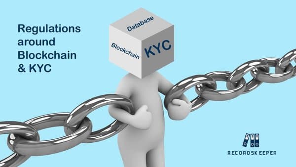 Regulations around Blockchain based KYC