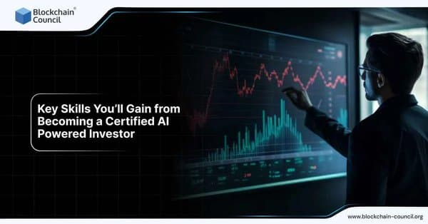 Master Key Skills to Become a Certified AI Powered Investor and Enhance Your Investment Strategy.