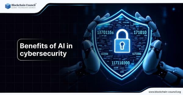 Benefits of AI in cybersecurity