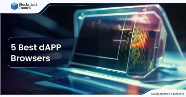 5 Best DApp Browsers