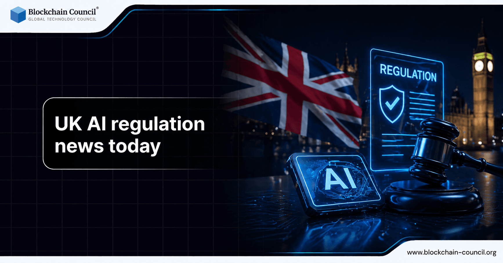 UK AI Regulation News Today