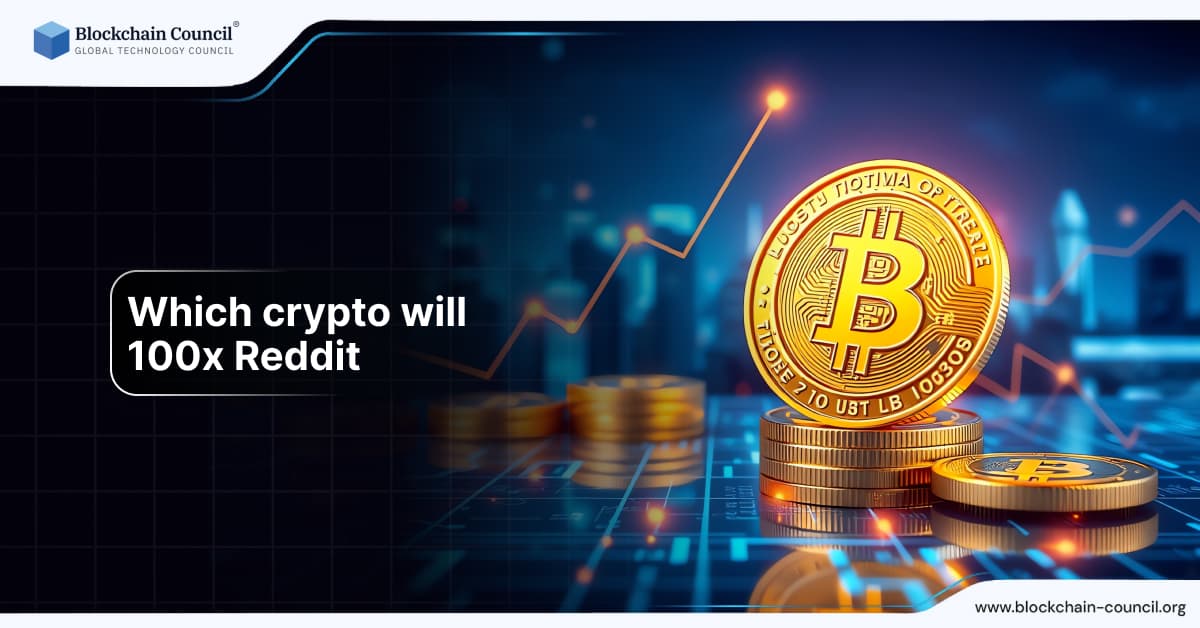 Which Crypto Will 100x Reddit