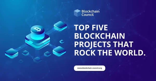 Top-5-Blockchain-Projects-That-Rock-the-World