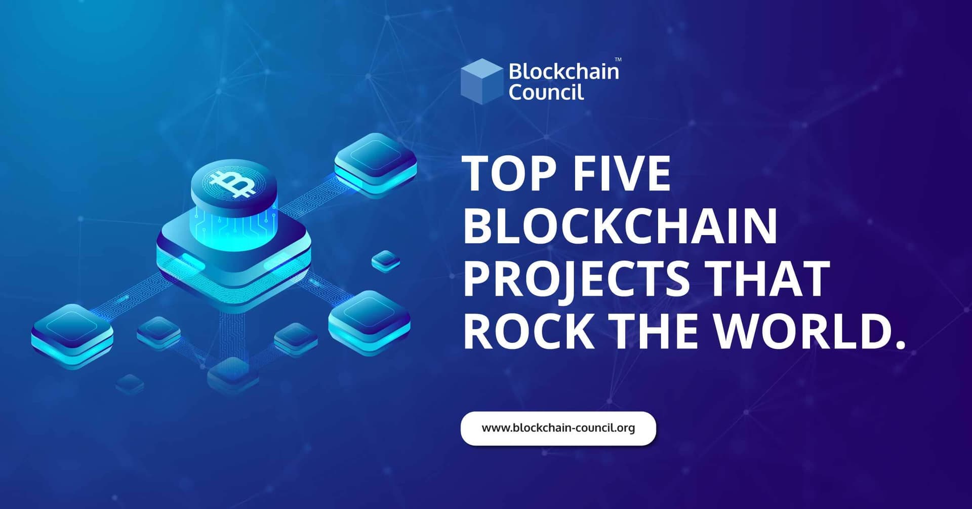 Top-5-Blockchain-Projects-That-Rock-the-World