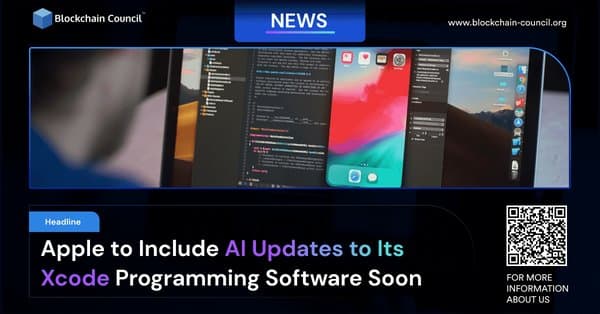 Apple to Include AI Updates to Its Xcode Programming Software Soon