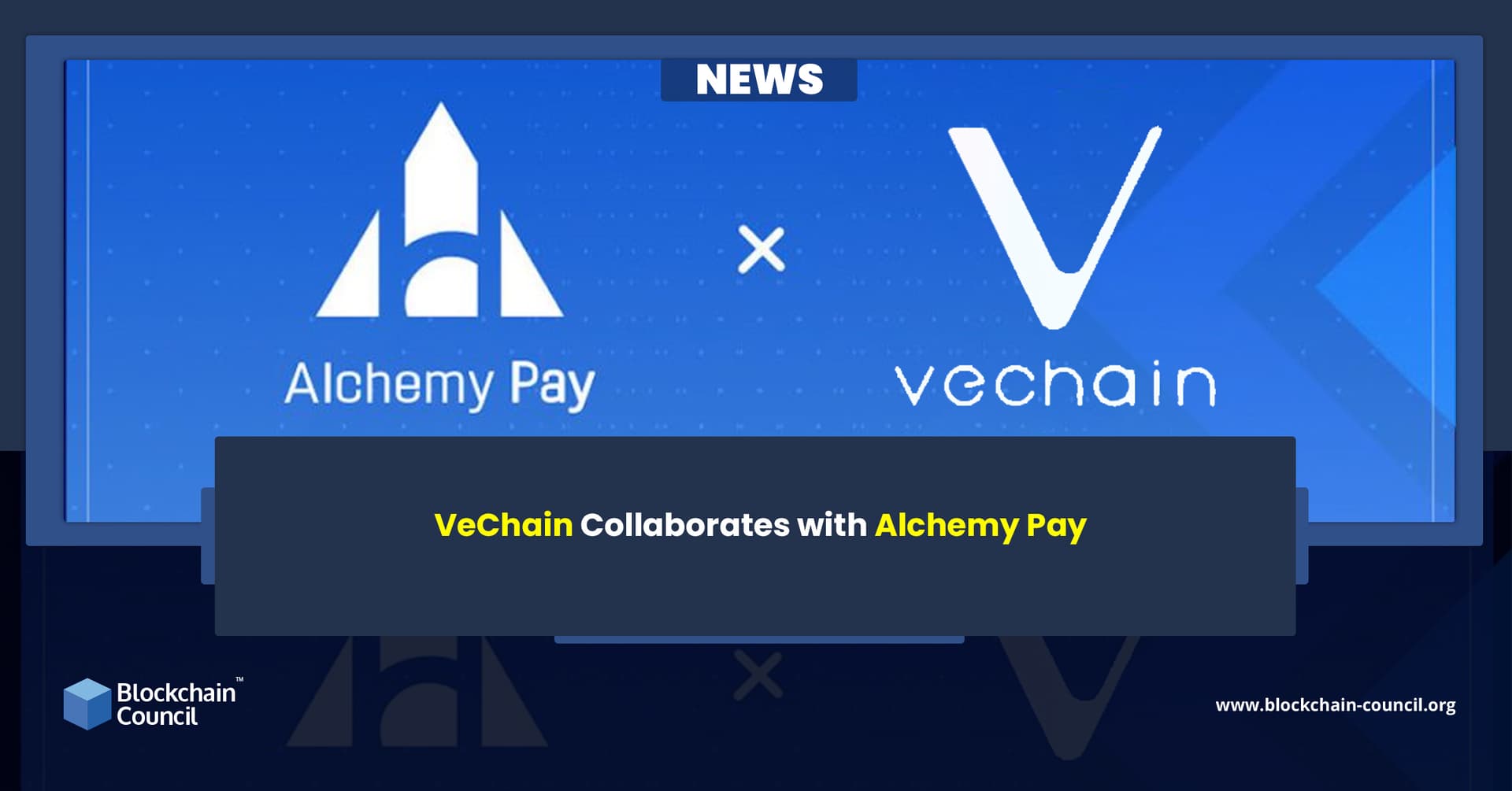 VeChain Collaborates with Alchemy Pay