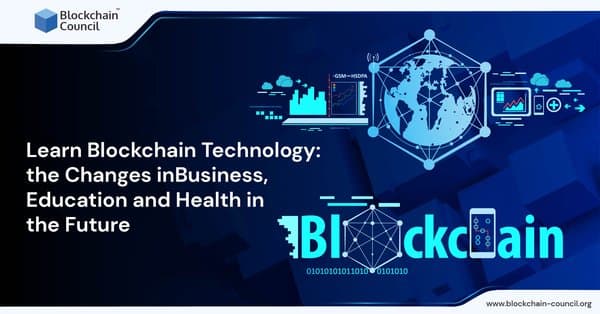 Learn Blockchain Technology the Changes in-01