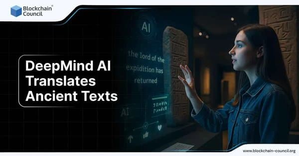 DeepMind AI Translates Ancient Texts