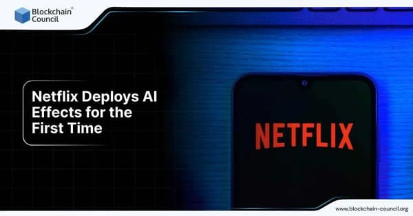 Netflix Deploys AI Effects for the First Time
