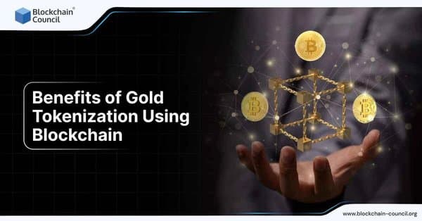 Benefits of Gold Tokenization Using Blockchain