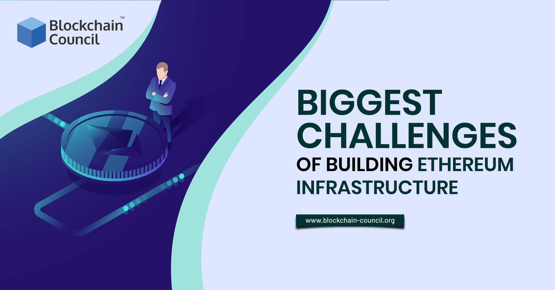 Biggest-Challenges-of-Building-Ethereum-Infrastructure