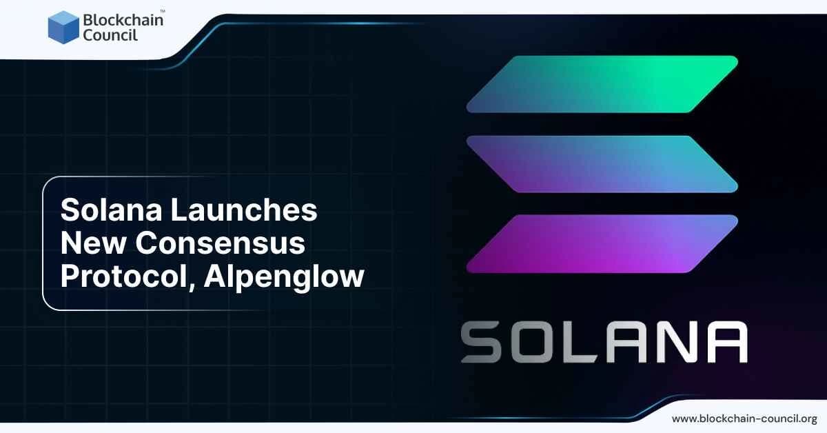 Solana Launches New Consensus Protocol, Alpenglow