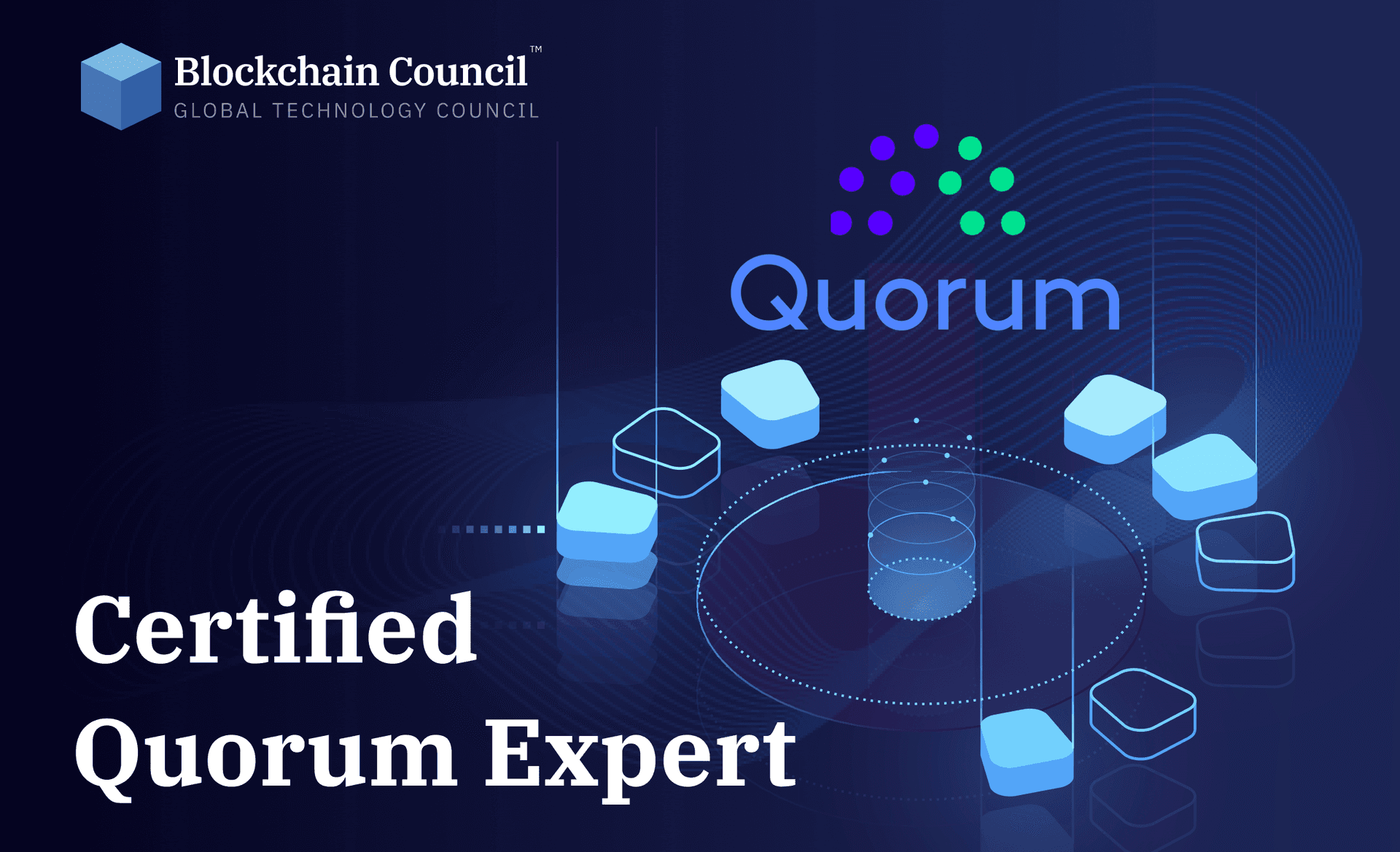 Certified Quorum Expert™
