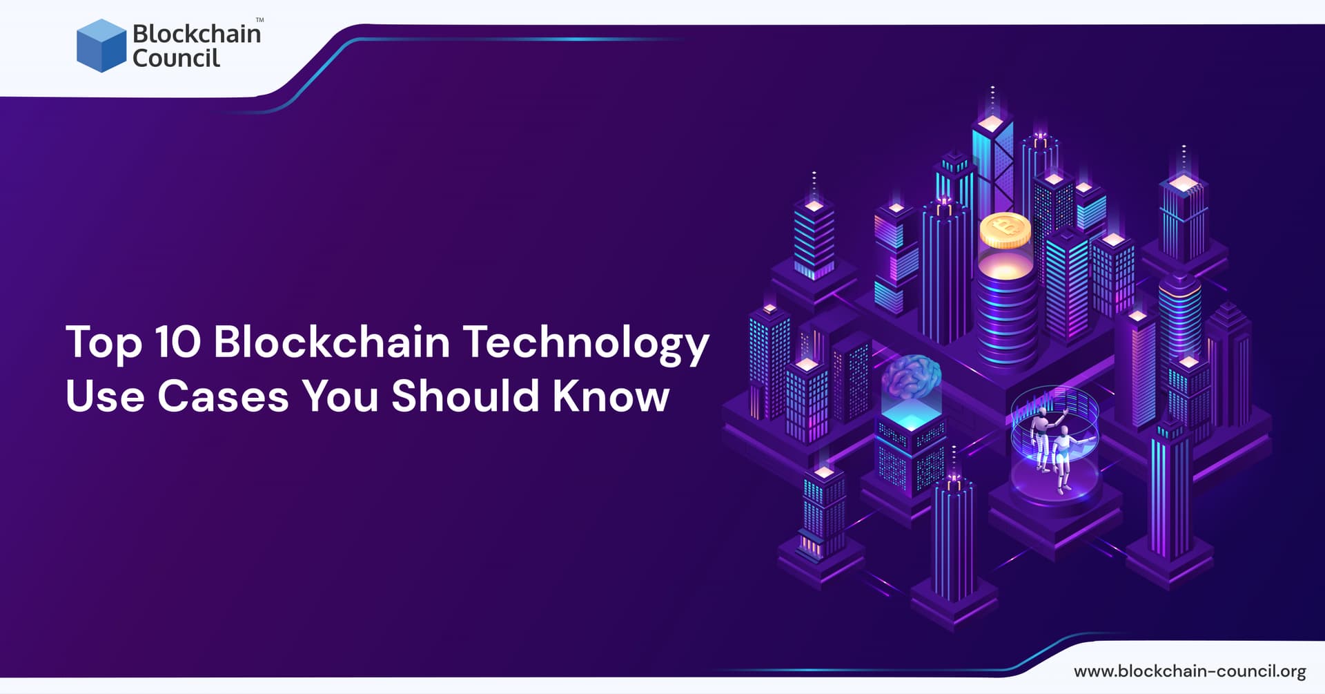Top 10 Blockchain Technology Use Cases You Should Know