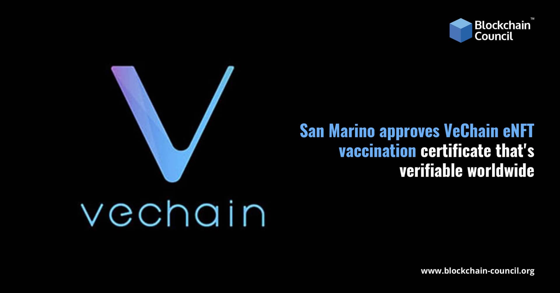 San Marino approves VeChain eNFT vaccination certificate that’s verifiable worldwide