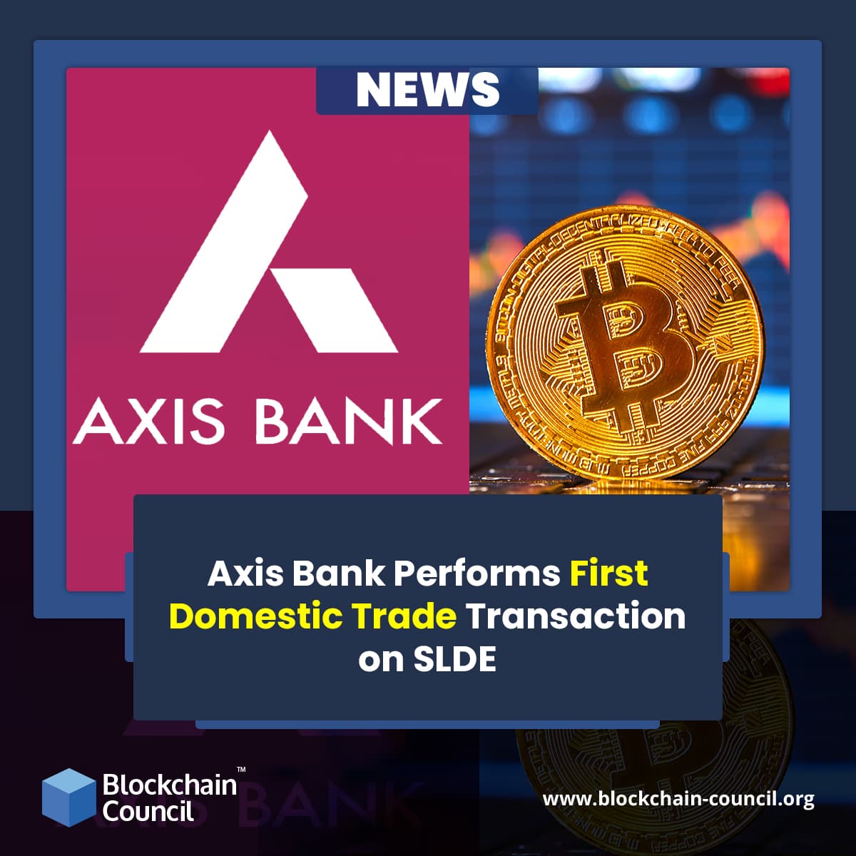 Axis Bank Performs First Domestic Trade Transaction on SLDE