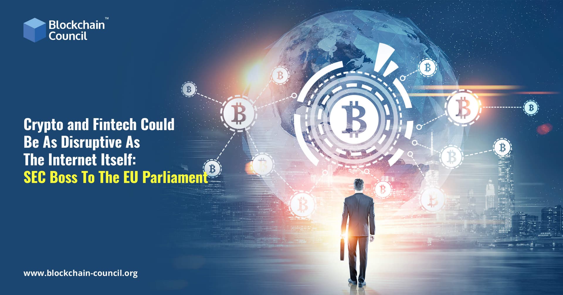 Crypto and Fintech Could Be As Disruptive As The Internet Itself SEC Boss To The EU Parliament