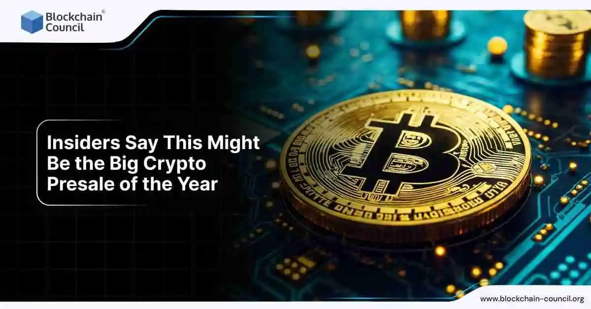 "Top Crypto Presale of the Year Predicted by Industry Insiders"