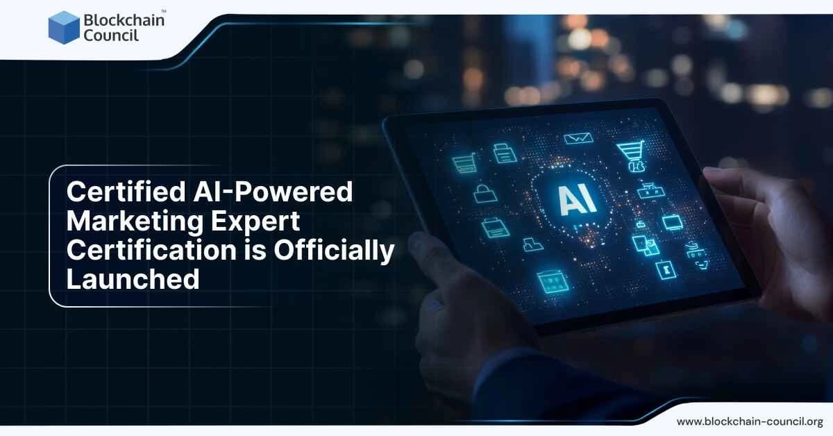 Certified AI-Powered Marketing Expert Certification is Officially Launched