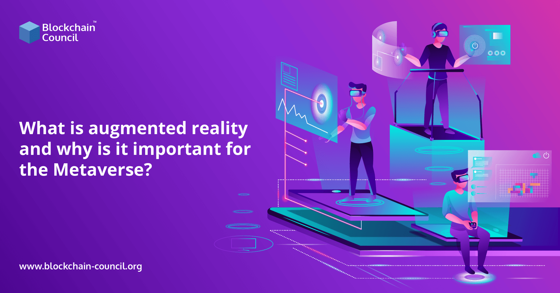 What is augmented reality and why is it important for the Metaverse