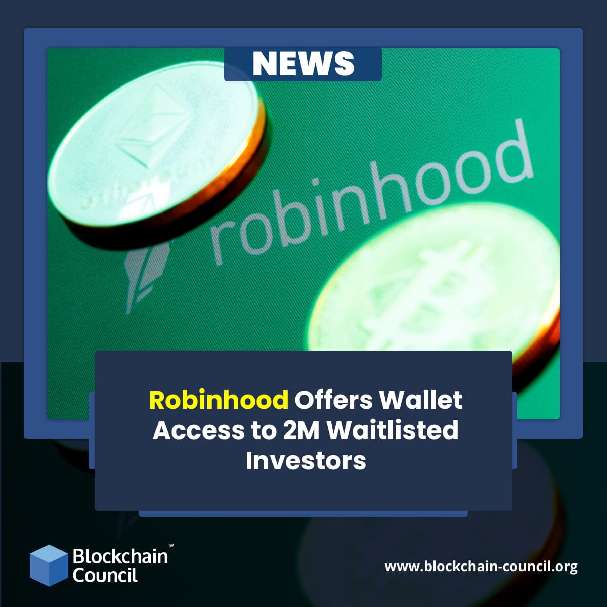 Robinhood Offers Wallet Access to 2M Waitlisted Investors